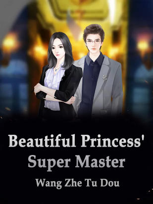 Beautiful Princess' Super Master
